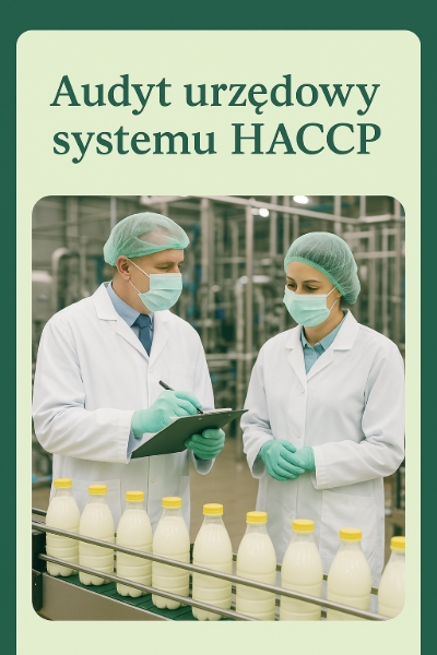 Audyt urzedowy systemu HACCP